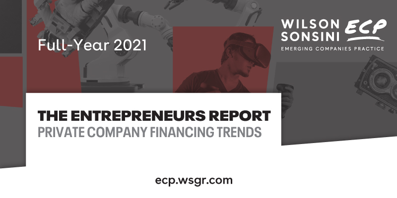 wilsonsonsini's tweet photo. The latest issue of our Entrepreneurs Report includes data on #venturefinancing transactions in which the firm was involved during 2021, an article on our new office in Boulder, and data from @Beauhurst on UK #equity investment in Q4 2021. https://t.co/XyIg2ydJUH https://t.co/AmVhJKaeON