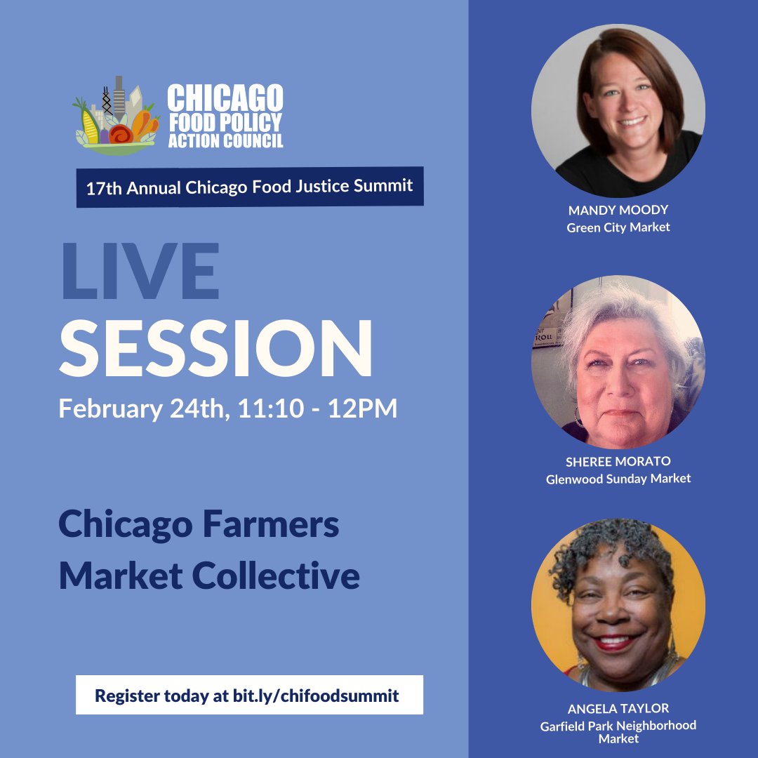 ChiFoodPolicy's tweet photo. Thurs 2/24 - attend Chicago Farmers Market Collective, with @GreenCityMarket, Glenwood Sunday Market, and @GPCCouncil 

This event is entirely virtual and open to the public! Get your free tickets today at https://t.co/Sq2UpKigEV 
#chicagofoodsummit #CFJS2022 https://t.co/OKrdpJfxQT
