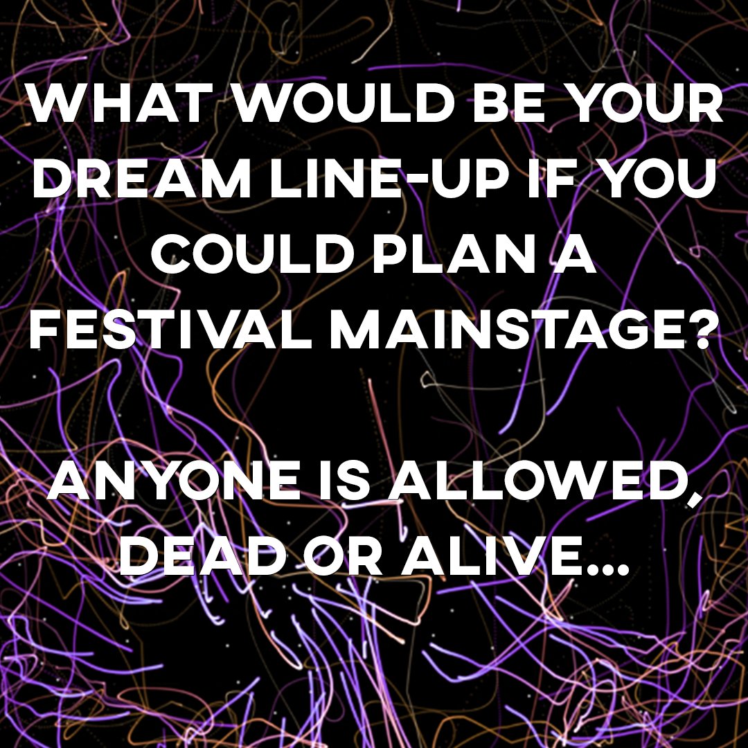 If you could plan a festival mainstage with no restrictions, who would you have playing? (You also have a time machine, so pick anyone you want) #festival #dream #lineup #greenroom #party #letsgo #summer #summer2022 #ibiza #party #partytime #music #family #question #rave