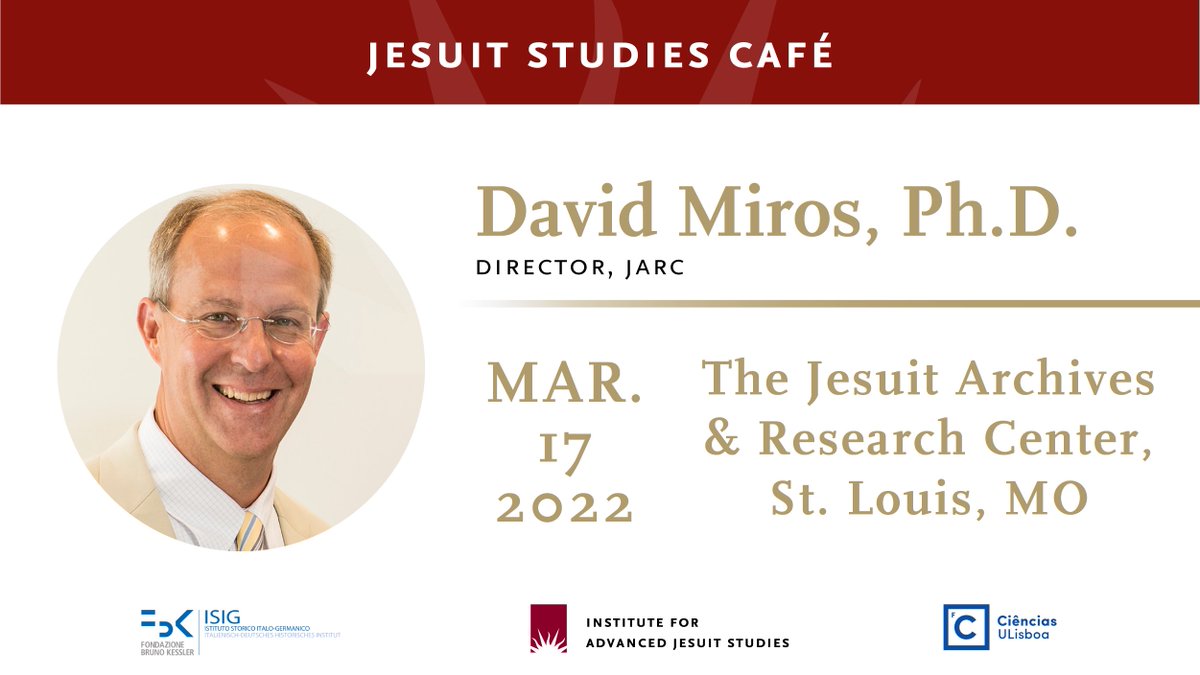 David Miros, Director of the Jesuit Archives &amp; Research Center of St. Louis, MO, will present at the next Jesuit Studies Café on Thursday, March 17th @ 9:20am (U.S. Eastern). 

Learn More:
bc.edu/content/bc-web…… 

#JesuitStudies
<a href="/FBK_research/">Fondazione Bruno Kessler - FBK</a> @FC_UL
