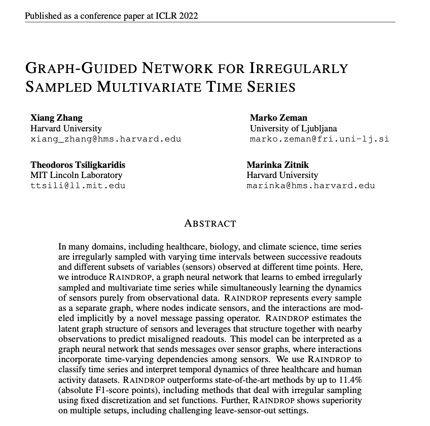 marinkazitnik's tweet photo. Our #ICLR2022 paper introduces Raindrop, #graph neural network learning on irregularly sampled and multivariate #time series 

Check it out: https://t.co/N15QxOM0eW
website: https://t.co/N7eBB8OZog
code: https://t.co/Y0ZkQaQl0X

@xiangzhang1015 @MIT @MITLL @iclr_conf #GNN (1/7) https://t.co/80USGgE3UG