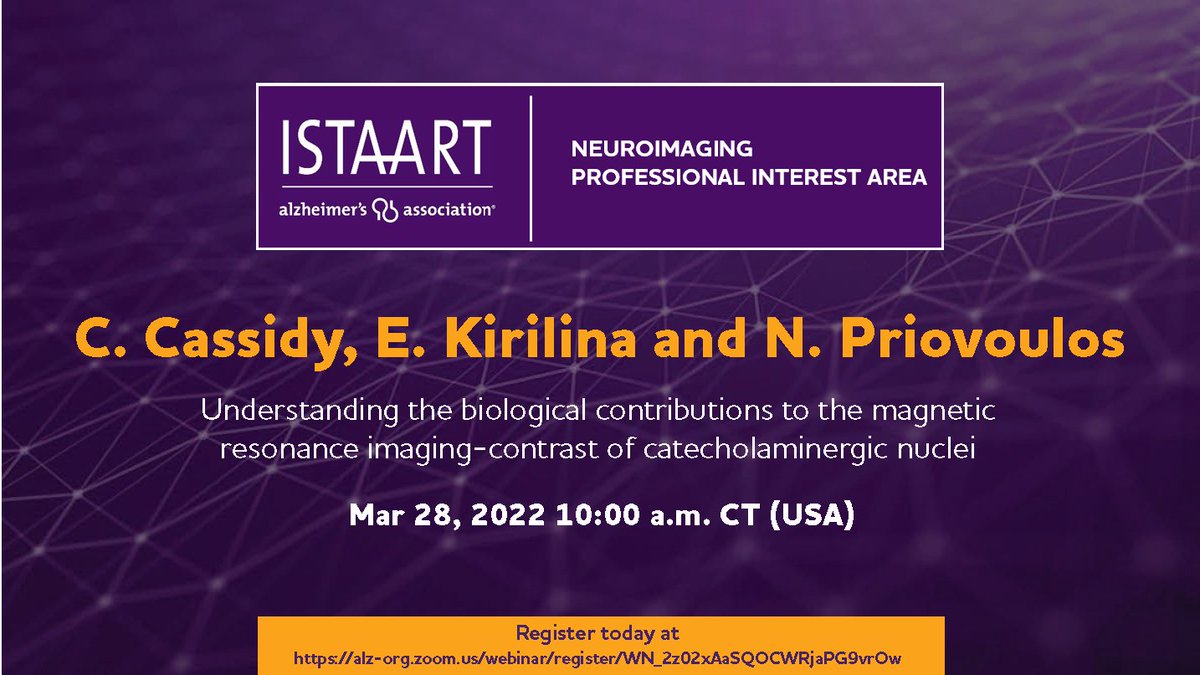 Join the @ISTAART Alzheimer's Association #NeuroimagingPIA and #NSSPIA for our upcoming webinar, “Understanding the biological contributions to the magnetic resonance imaging-contrast of catecholaminergic nuclei” Monday, March 28 @ 11 am US ET. Register at alz-org.zoom.us/webinar/regist…
