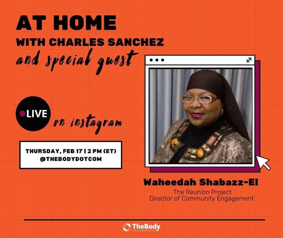Reunion_Project's tweet photo. Please turn in to @thebodydotcom 's At Home Instagram Live Series on February 17th @ 2pm EST as Charles Sanchez interviews the legend, Waheedah Shabazz-El, The Reunion Project's Director of Community Engagement.
#hiv #aids #longtermsurvivor #thebody #thereunionproject #trp https://t.co/XfWd2lAhGs