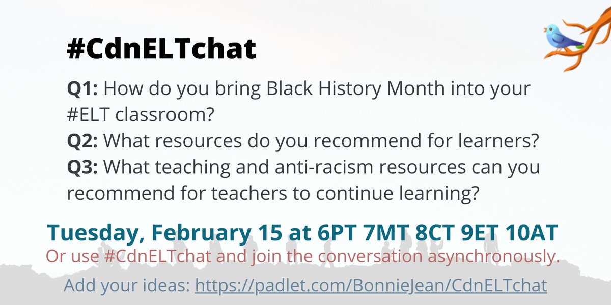 Today's #CdnELTchat will be an informal 30-minute chat about Black History Month. We have some general questions to get the conversation started. Be sure to use the hashtag #CdnELTchat so people can follow the threads.