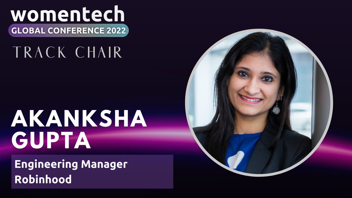 WomenTechNet's tweet image. We're delighted to announce that Akanksha Gupta is joining #WTGC2022 as a Track Chair.
Akanksha is the Engineering Manager of the Audible Shopping Experience team at @RobinhoodApp.
📍 Learn more about the Global Conference: womentech.net/women-tech-con…
#womenintech #WomenTechNet