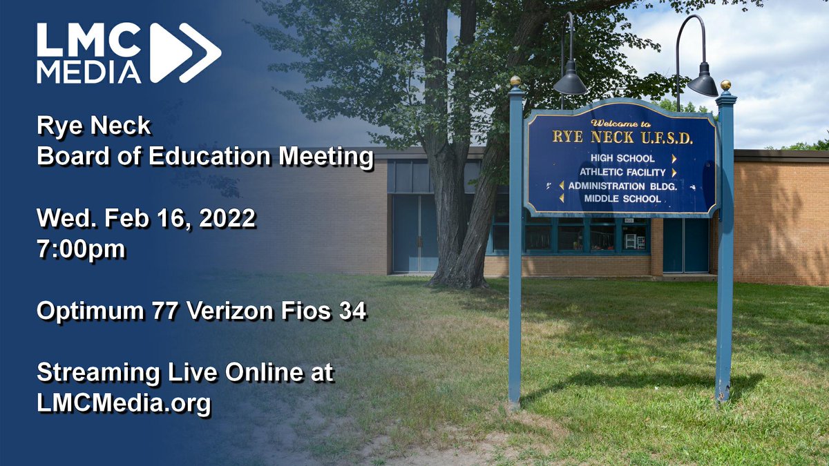 The Rye Neck School District will be holding a Board of Education meeting tomorrow evening- you can watch it on LMC channels Optimum 77/Verizon 34 or live on https://t.co/1c0xX1ap4p @ryeneckschools https://t.co/K1FTOkqtnN