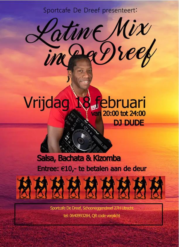 DudeEnt's tweet image. Are you ready For Friday?
DJ DUDE will spin at Sportcafé De Dreef. Lets dance
facebook.com/events/s/latin…
Dude Entertainment (FB) | Insta | Tik Tok | Snapchat 
#DudeDanceAcademy #Kizomba #Salsa #Latinmix #Latin #Merengue #Bachata #DjDude #DudeEntertainmentCrew #DudeEntertainment