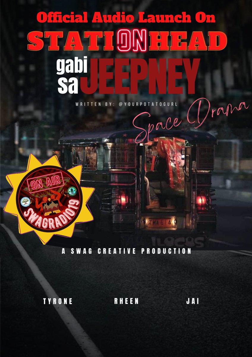 SwagRadio19's tweet photo. We will release the OFFICIAL AUDIO VERSION of our Space Drama entitled "Gabi Sa Jeepney" by @yourpotatogurl on our Stationhead channel with DJ Kai today 4pm onwards.
Stationhead🔗https://t.co/GCvDWWGz38
@SB19Official #SB19 https://t.co/WeYExSDQZD