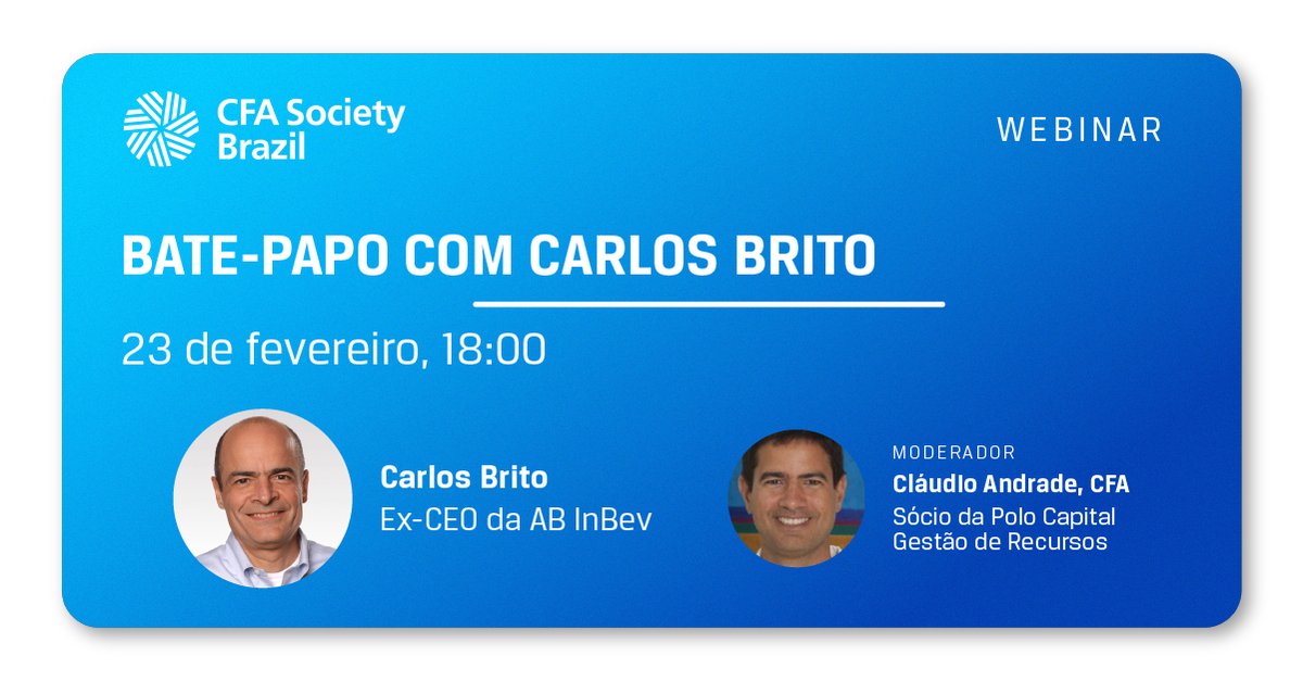 No dia 23/02, às 18h, Carlos Brito, ex-CEO da AB InBev, participará de um bate-papo compartilhando suas histórias e experiências durante a trajetória profissional, com moderação de Cláudio Andrade, CFA, Sócio da Polo Capital Gestão de Recursos.

Não perca! us02web.zoom.us/webinar/regist…