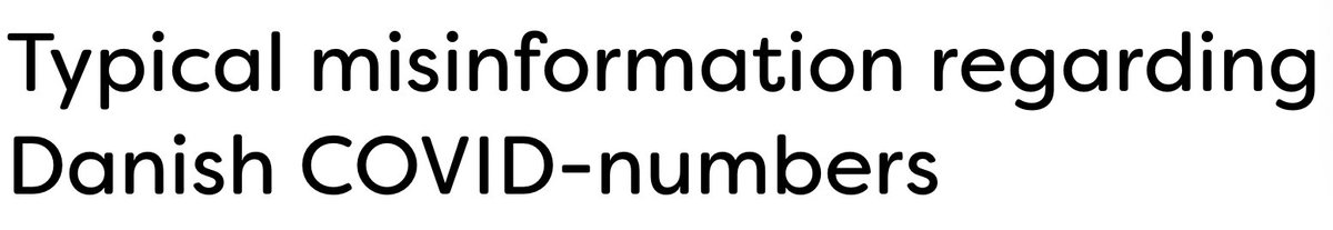 A (new?) step in combatting #COVID19 #misinformation 

Danish health authorities publish list of 'typical misinformation about 🇩🇰 Covid numbers', mostly aimed at foreign media, commentators (and traders in fear-mongering) ⬇️

en.ssi.dk/covid-19/typic…