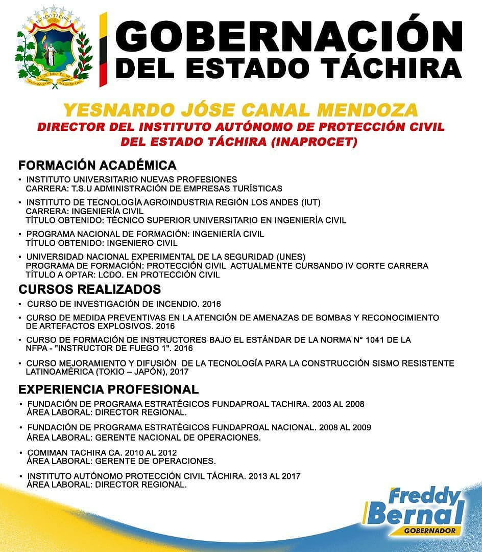 FreddyBernal's tweet photo. Informo a todo el pueblo tachirense que he designado al ciudadano Yesnardo José Canal Mendoza como Director del Instituto Autónomo de Protección Civil del estado Táchira (INAPROCET). https://t.co/xWKKcoY6VO