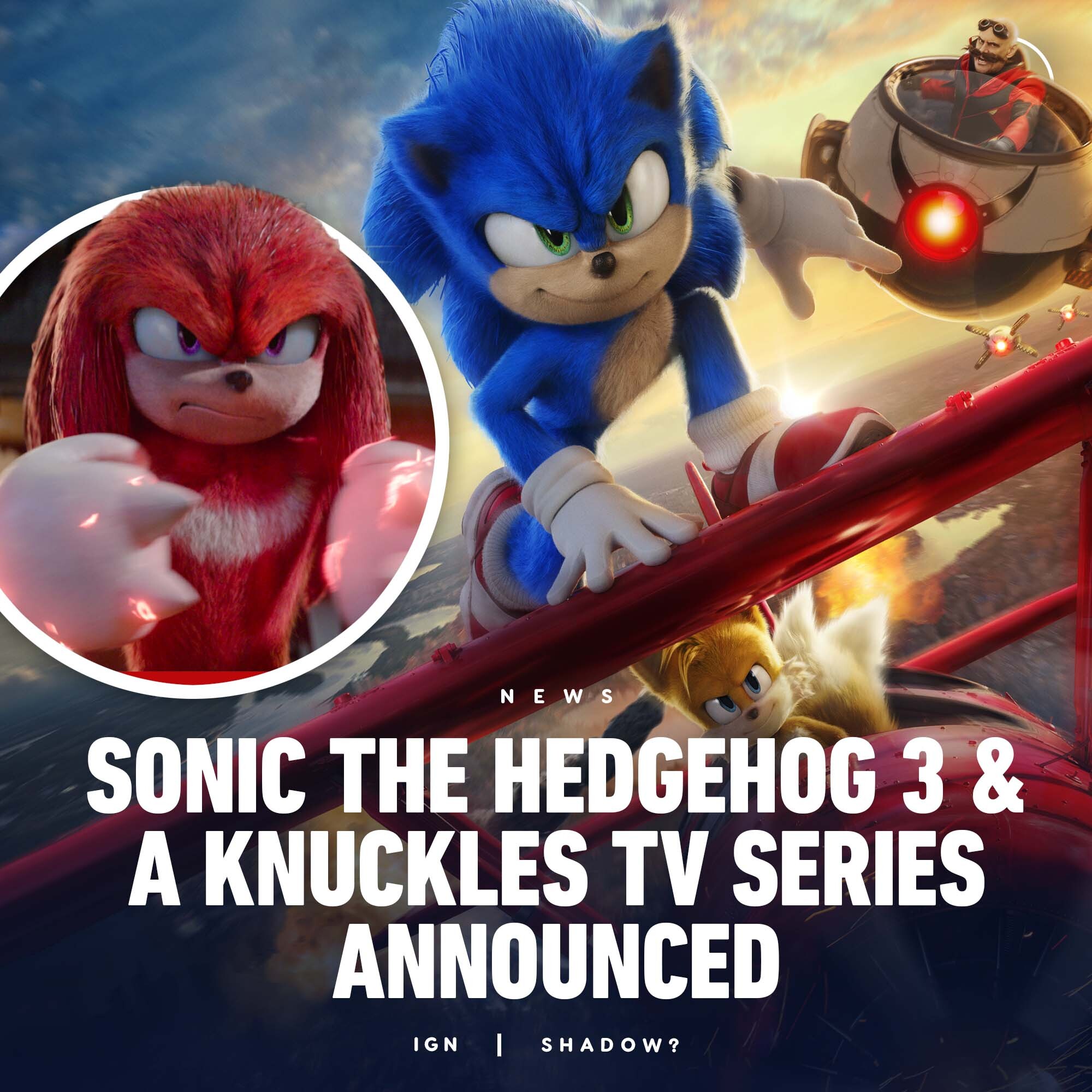 Sonic The Hedgehog 3′ & Knuckles Series For Paramount+ Announced