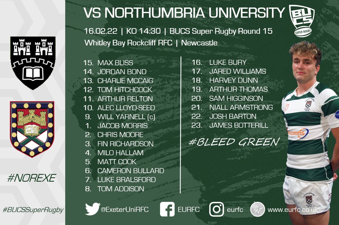 ExeterUniRFC's tweet photo. 📢TEAM NEWS
Here is your EURFC team for this afternoon's @BUCSSuperRugby clash with @NorthumbriaMRU.
📰Read the match preview here ⬇️
📲https://t.co/sAcsnhmzeq
#NOREXE #BUCSSuperRugby https://t.co/KK9GQ7fxTs
