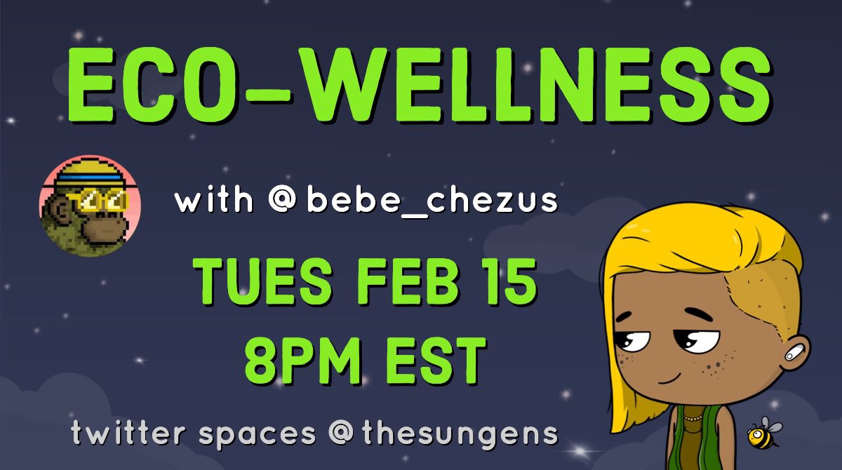 theSunGens's tweet photo. 8pm est 🌎🧘 see ya there!

https://t.co/0LcZ61xzh3 #wellness #ecowellness #nfts #econfts https://t.co/rKY9E8X7dY