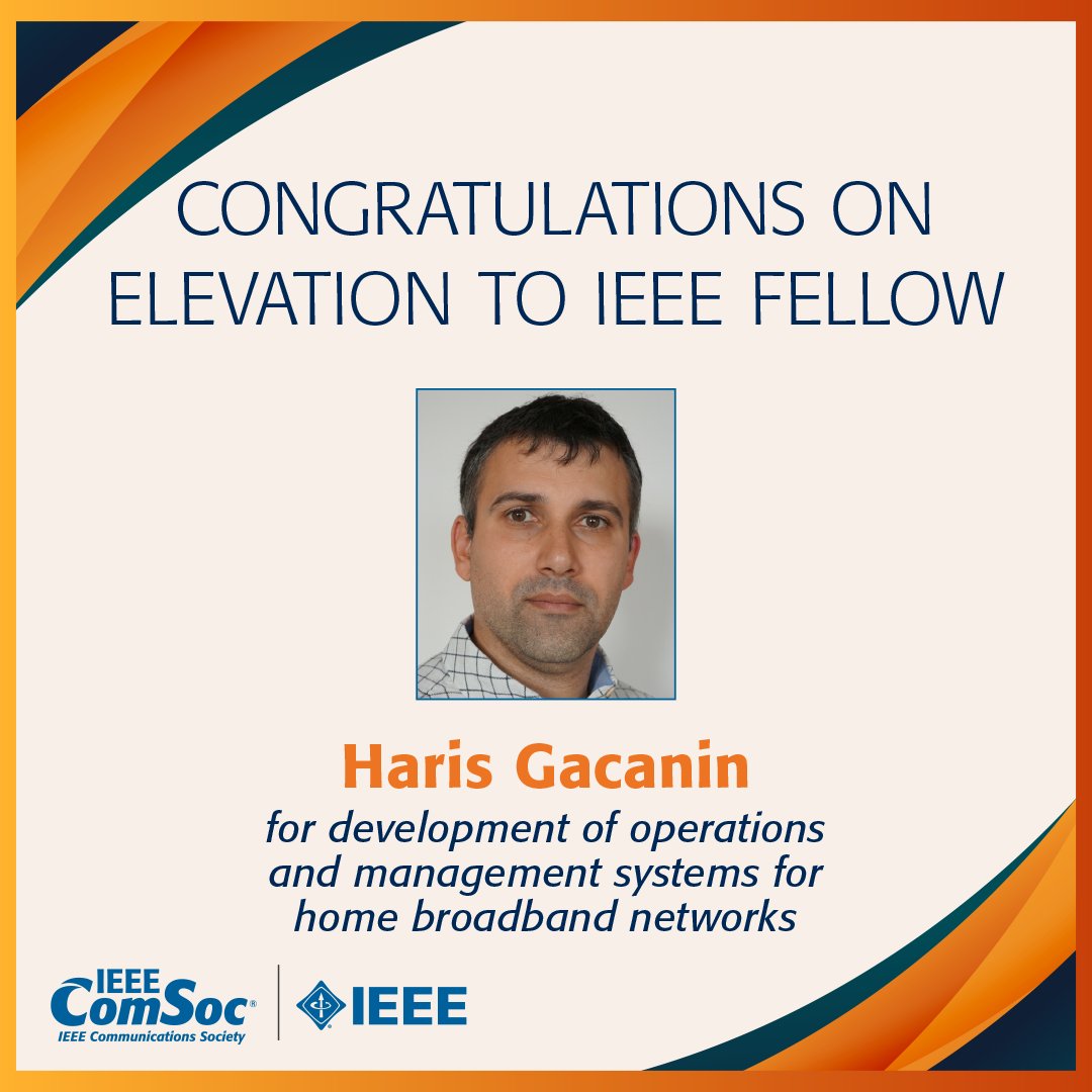 ComSoc's tweet image. A round of applause for Haris Gacanin @RWTH on the occasion of his elevation to @IEEEorg Fellow for development of operations and management systems for home broadband networks. #homebroadbandnetworks #broadbandnetworks #IEEE #IEEEFellow #HarisGacanin