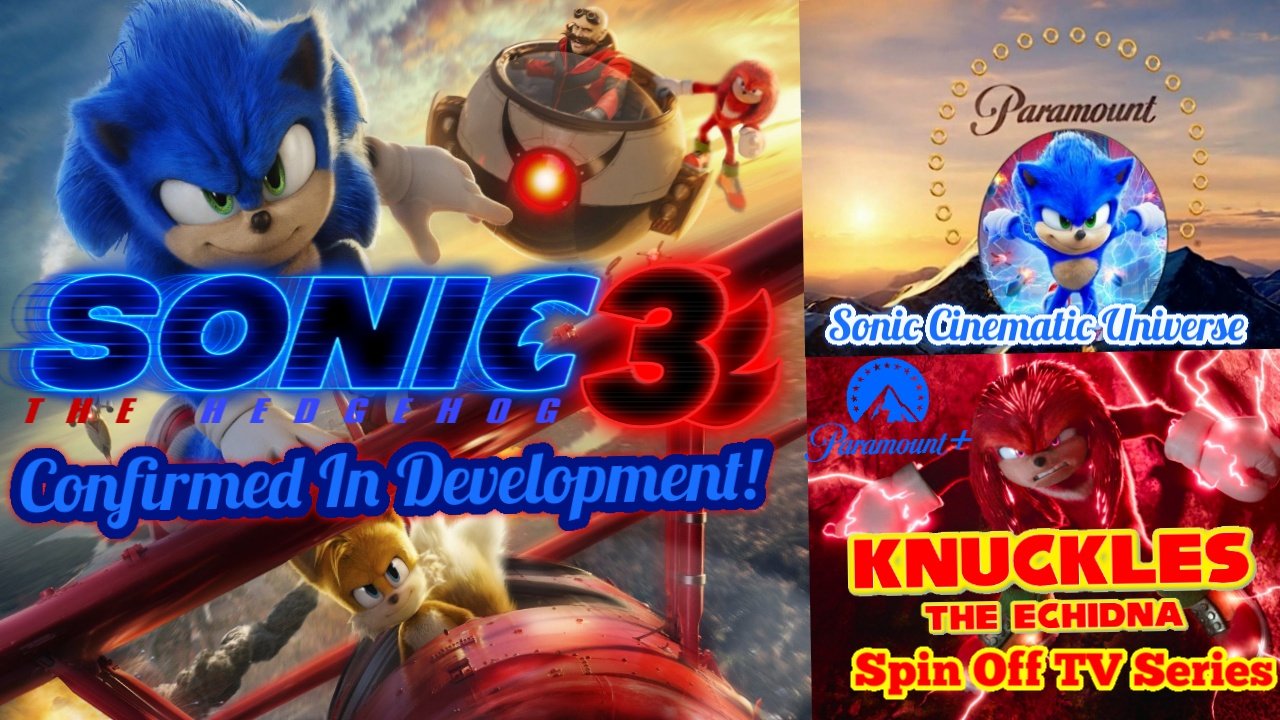 ThePopCultureDude (Daniel) on X: SONIC MOVIE 3 CONFIRMED + KNUCKLES SPIN  OFF SERIES ON PARAMOUNT PLUS!  Since This is THE  BIGGEST NEWS TO THE SONIC MOVIE FRANCHISE! I've decided to share