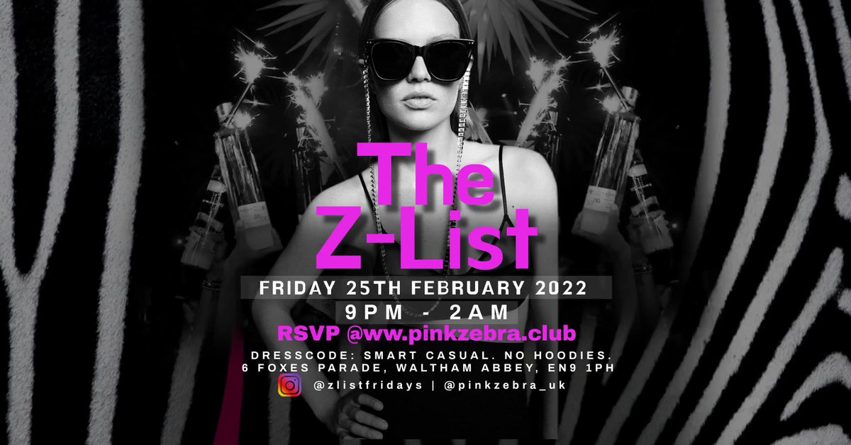 25/2/2022 #zlistfriday #walthamabbey #event #update #music #djs #freeentry