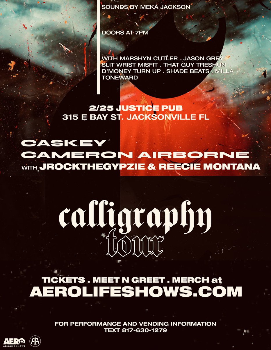 AeronotiqzInfo's tweet image. The #CalligraphyTour with @caskeysnotdead &amp;amp; @CameronAirborne continues this month!

2/25 Jacksonville, FL w/ @ReecieMontana @ThatGuyTreshun ++

3/12 Denver, CO w/ @TheRealLilTexx @CJTopOff ++

Sounds by @dontfollowmekaa

Tickets, Merch, &amp;amp; Meet N Greet at AEROLIFESHOWS.COM
