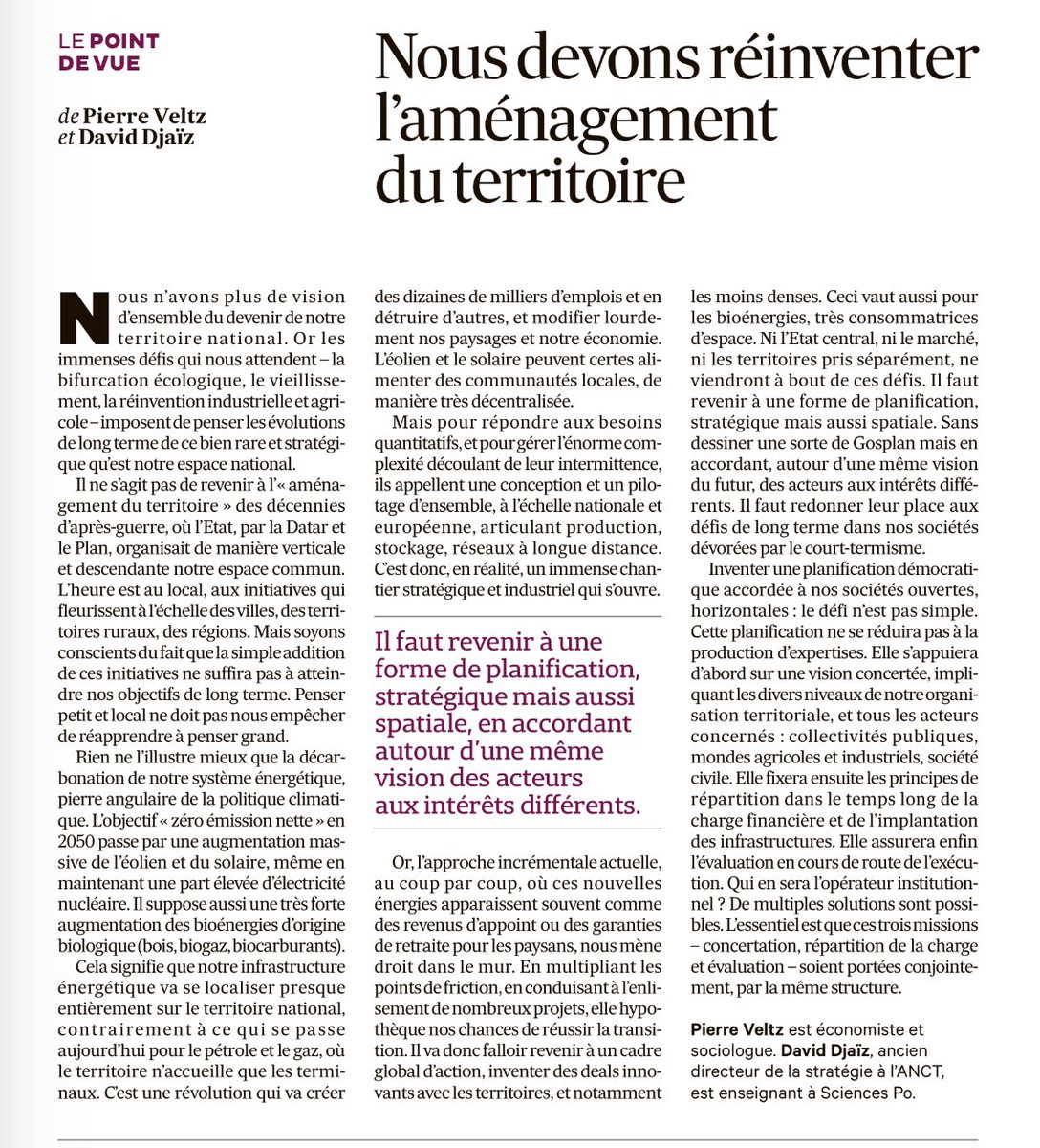 Avec Pierre Veltz nous publions dans <a href="/LesEchos/">Les Echos</a> un plaidoyer en faveur d’une véritable politique d’aménagement du territoire si l’on veut réussir la transition énergétique et prévenir les multiples conflits qui ne manqueront pas de survenir entre différents usages du sol.