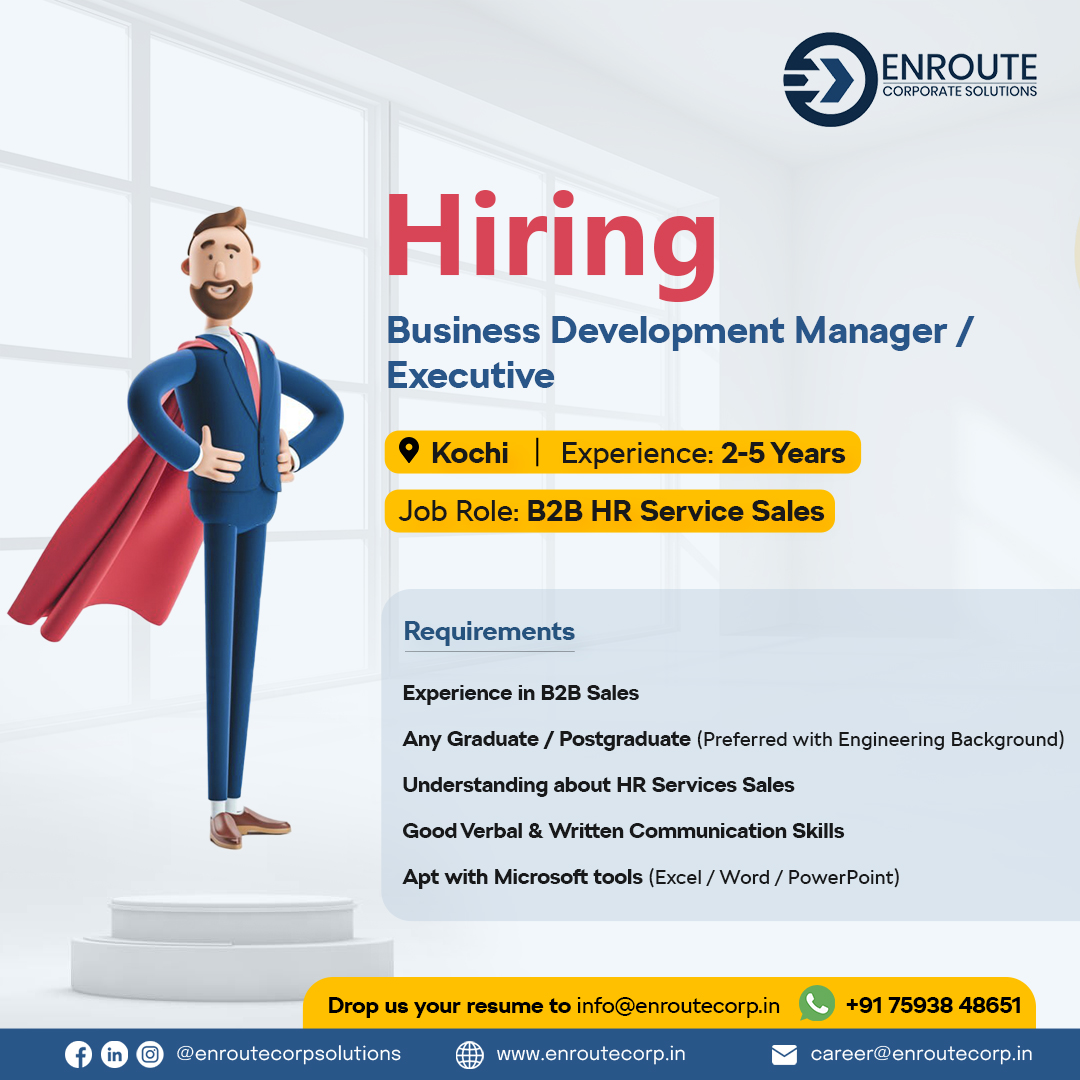 EnrouteCS's tweet photo. We are looking for Business Development Managers and Executives to join our Sales Team. 

Job Role: B2B HR Service Sales 
No of Positions: 3
Experience: 2 - 5 Years
Location: Kochi 

Drop us your resume to info@enroutecorp.in 
/ WhatsApp  +91 7593848651

#hiring #salesjob https://t.co/vDA8Tg7WSS