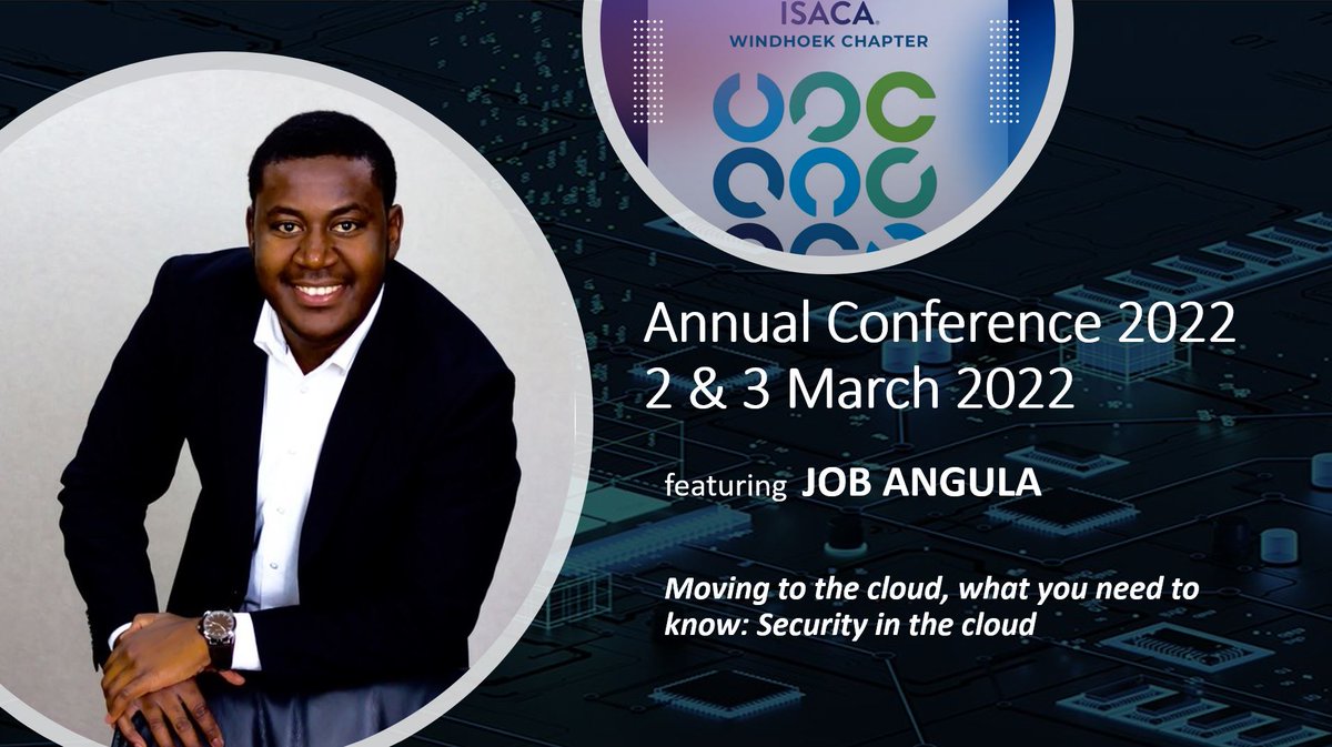 marilizevs's tweet image. #ISACACon #Windhoek #Annual #Conference
2 - 3 March 2022
#ResilienceReinvention
#Virtual 

Registration link:
isaca.org.na/2022conference 

Earn *12 CPE* credits