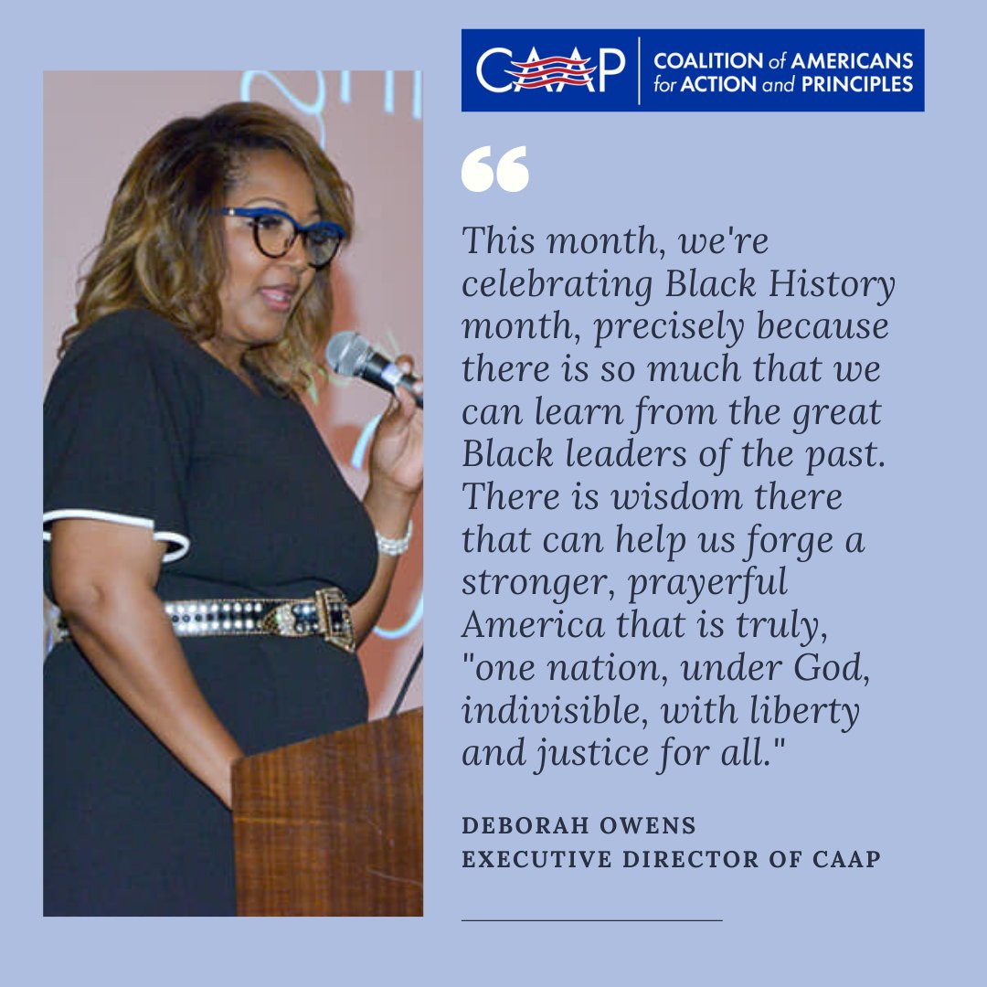 caapusa's tweet photo. "This month, we're celebrating Black History month, precisely because there is so much that we can learn from the great Black leaders of the past. There is wisdom there that can help us forge a stronger, prayerful America that is truly, "one nation, under God." Dr. Deborah Owens. https://t.co/cN1MXD4Phv