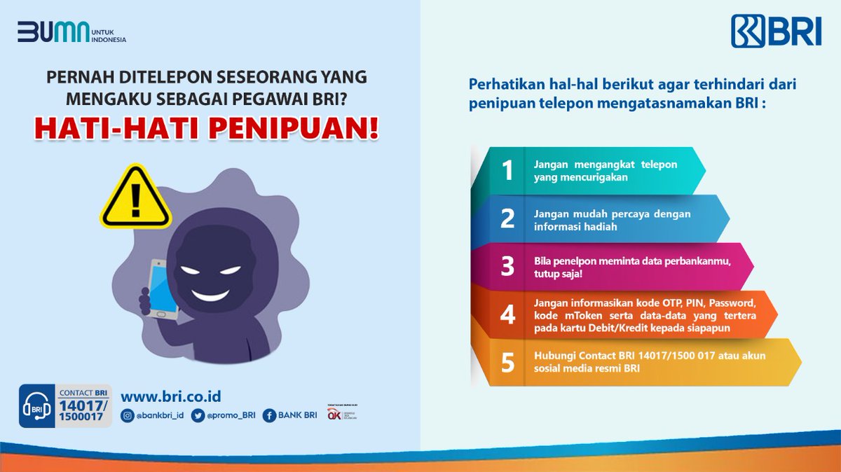 kontakBRI's tweet photo. Sobat BRI. Waspadalah jika menerima telepon yang mengaku sebagai petugas BRI. Pastikan selalu cek kebenaran informasi melalui Contact BRI dan jaga selalu data-data pribadi seperti kode OTP, PIN, Password, kode m-Token dan lain-lain. Sehat dan sukses selalu. 

#BRIEdukasi https://t.co/JhFVOKv80S