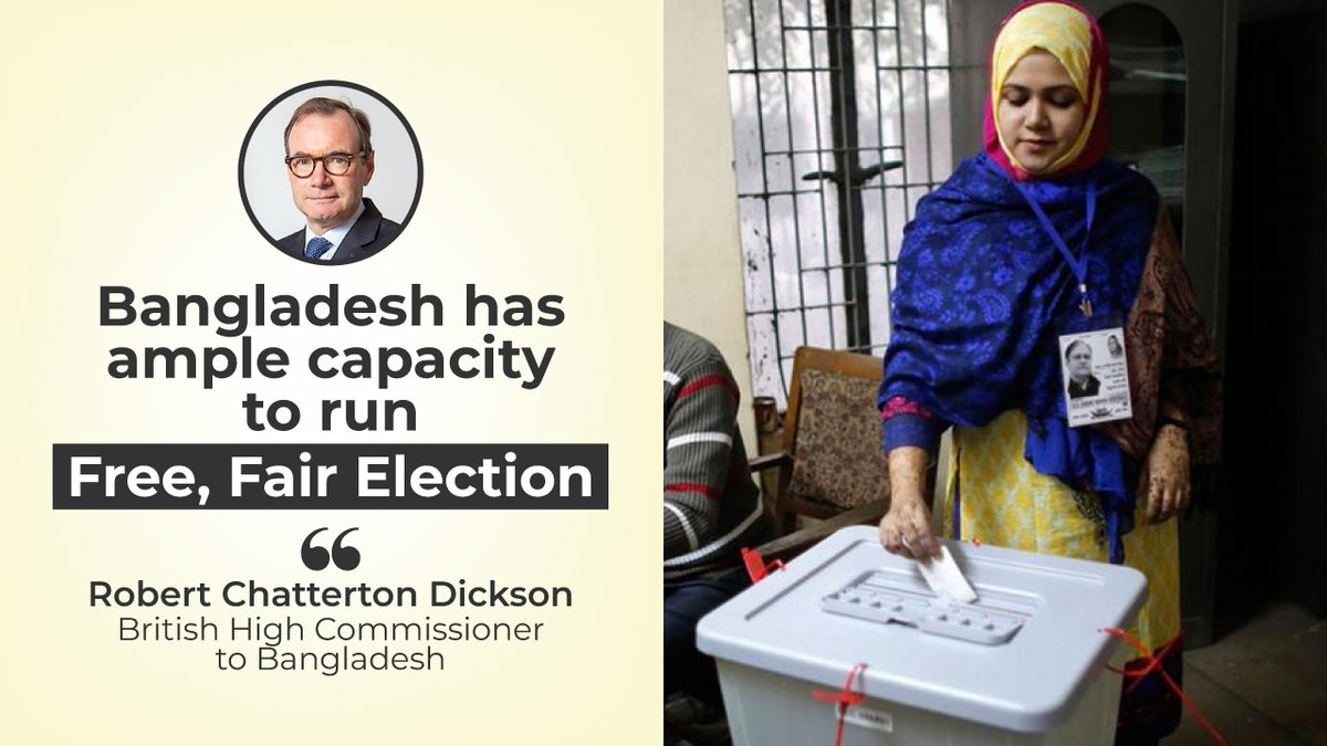 Ashtala's tweet photo. British HC to BD @RCDicksonUK believes #Bangladesh has the capacity to run a free and fair election. He assures the continuation of exchanging support to Bangladesh to tackle adverse effects of #climatechange.
👉 https://t.co/rgtPZCyNzk
#ElectionCommiss… https://t.co/dLunCSo8S9