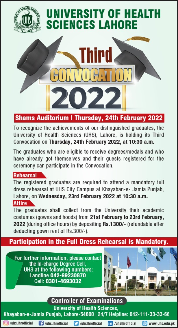 UHS 3rd Convocation 2022 will be held on 24th of February 2022 at Shams Auditorium, UHS Lahore.

#UHSConvocation22
#UHS3rdConvocation