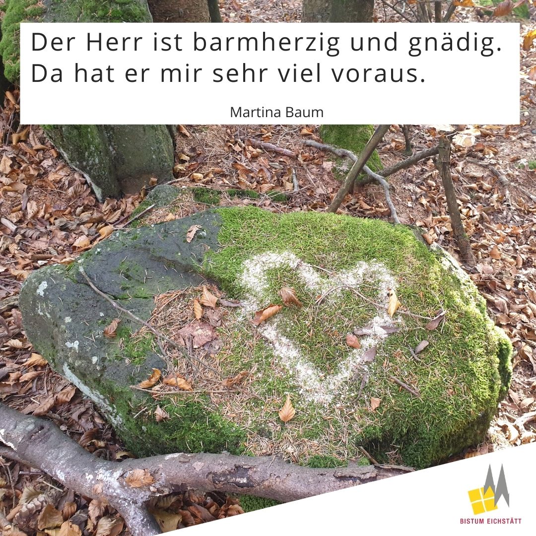 BistumEichst's tweet photo. „Der Herr ist #barmherzig und gnädig.
Da hat er mir sehr viel voraus.“ - Aus dem aktuellen #Geistlichen #Impuls auf der Website des #Bistums #Eichtsätt, diesmal von Martina Baum, #Nürnberg. https://t.co/vxc1yybkDg https://t.co/eJZ66zTQh4