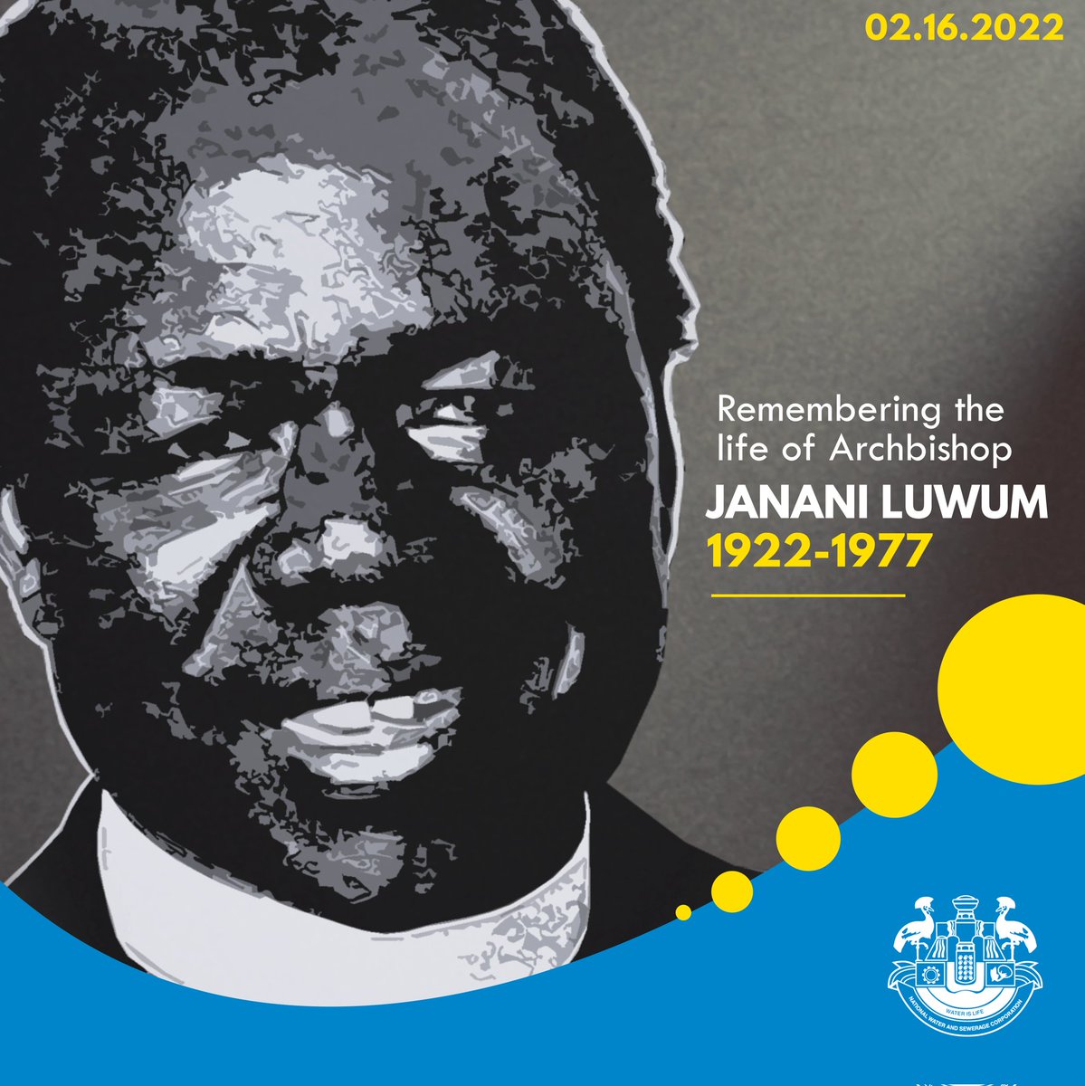 NWSCKampalaGM's tweet photo. Have a blissful day today, as we commemorate the life of the late Arch Bishop Janani Luwum.

#Waterman
#KlaWater 
#JananiLuwumDay22 https://t.co/ktV0Mw4b47