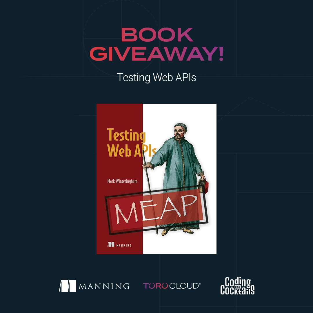 #Giveaway Alert! 🎁

1 lucky listener will be given a free ebook copy of "Testing Web APIs" by Mark Winteringham (@2bittester) courtesy of <a href="/ManningBooks/">Manning Publications</a>. 🎉

To enter:

- Follow <a href="/TORO_Cloud/">Toro Cloud</a>
- Like and retweet

Listen to our episode with Mark Winteringham: tinyurl.com/bdfbrdu7