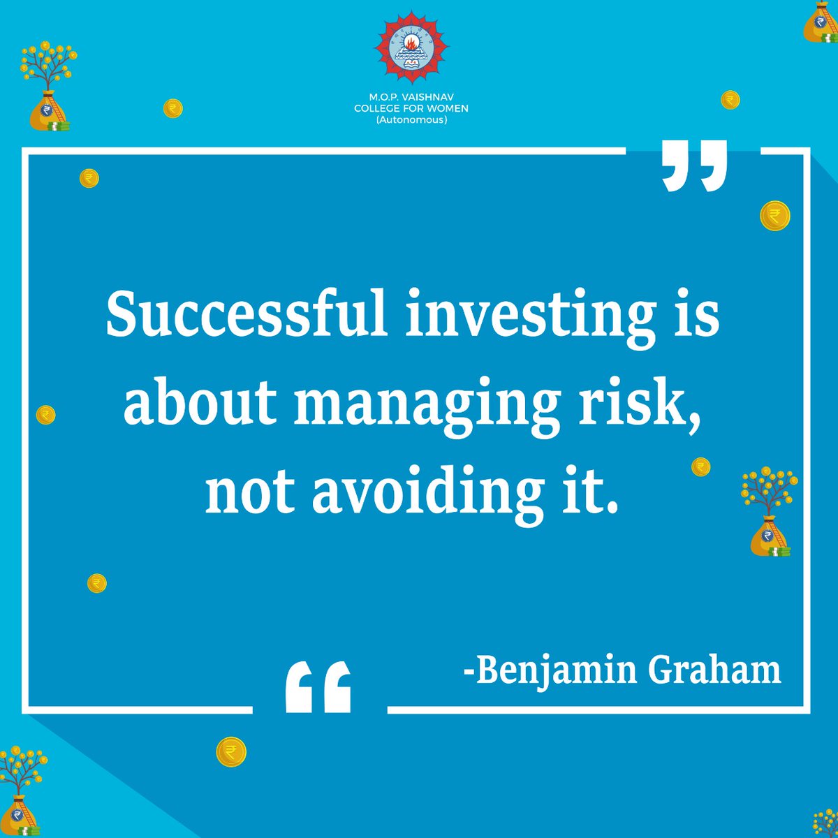 Sucessful investing is about managing risk, not avoiding it. ~ Benjamin Graham

#Successful #mopvcw #Manager #Benjamin #Benjamingraham #College #Students #Collegelife #Inspiration #Achievement