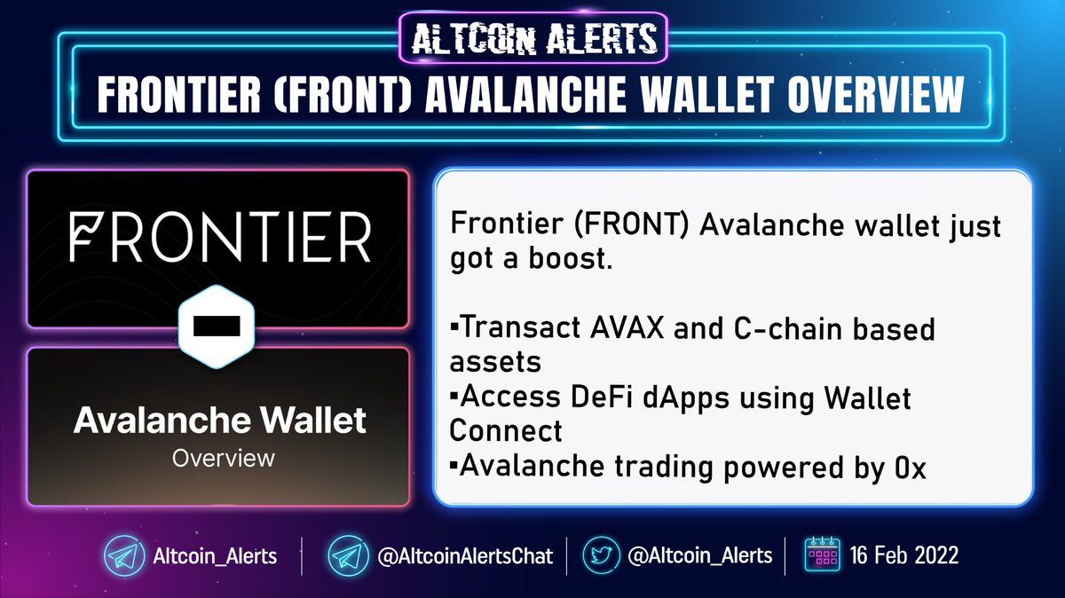Altcoin_Alerts's tweet photo. 🔔 Frontier (FRONT) Avalanche Wallet Overview !
Frontier $FRONT Avalanche wallet just got a boost. New features and Much faster. @FrontierDotXYZ 

▪️Transact $AVAX and C-chain based assets 
▪️Access #DeFi dApps using Wallet Connect 
▪️Avalanche trading powered by 0x https://t.co/G25ZHg2m9O