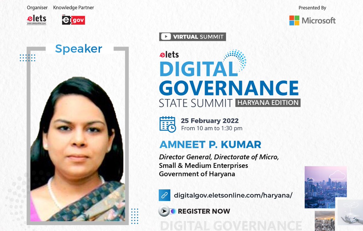 eGov Magazine (@egovonline) on Twitter photo We're delighted to welcome <a href="/amneet_p/">AmneetPKumarIAS</a>, Director General, Directorate of #MSME, #Haryana, at Digital Governance State Summit - Haryana Edition on Feb 25, 2022.
To register: bit.ly/34ZOQqo
For details: bit.ly/34UkPIa
<a href="/MicrosoftIndia/">Microsoft India and South Asia</a> <a href="/cmohry/">CMO Haryana</a> #DigitalGovernance We're delighted to welcome <a href="/amneet_p/">AmneetPKumarIAS</a>, Director General, Directorate of #MSME, #Haryana, at Digital Governance State Summit - Haryana Edition on Feb 25, 2022.
To register: bit.ly/34ZOQqo
For details: bit.ly/34UkPIa
<a href="/MicrosoftIndia/">Microsoft India and South Asia</a> <a href="/cmohry/">CMO Haryana</a> #DigitalGovernance