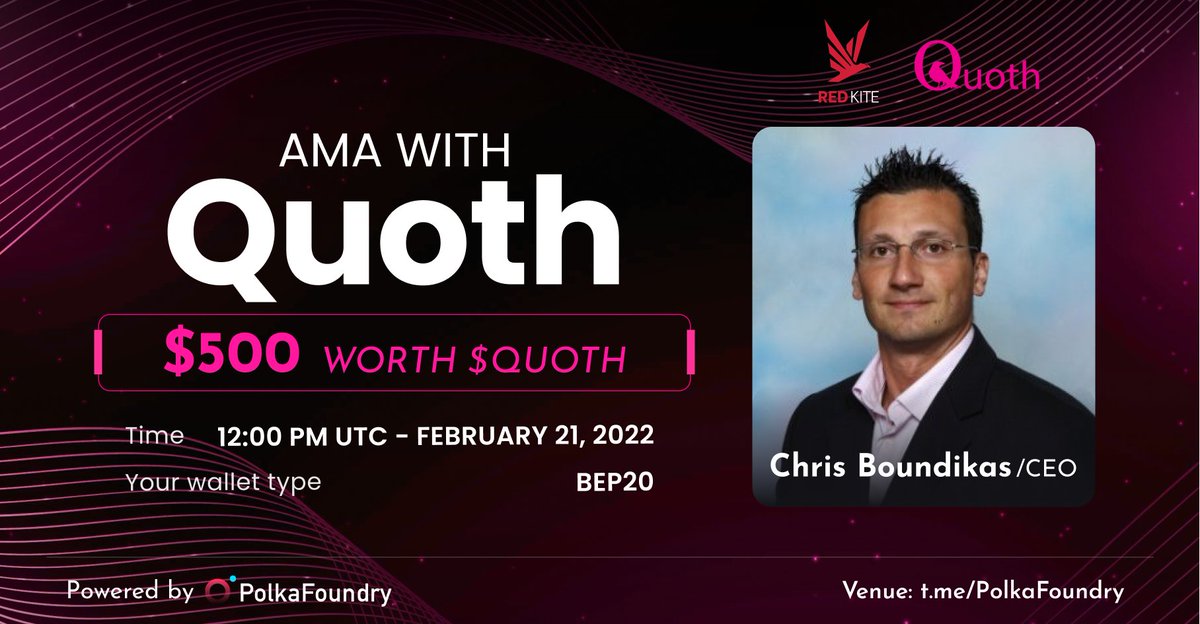 redkitepad's tweet photo. 😁We’re presenting to you our next AMA with the CEO of the @Quoth_ai project🎊

⏲️Time: 12:00 UTC, Feb 21  
🎁Reward: $500 worth $QUOTH

⚔️Rules:
▫️ Follow @PolkaFoundry &amp; @Quoth_ai

▫️ Like &amp; Retweet &amp; drop ONE question  
▫️ Join https://t.co/lEvAIqhdr3

$PKF #RedKite https://t.co/ryx909vDyr