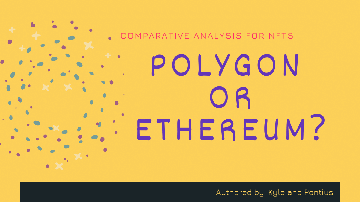 CGC_Guild's tweet photo. Now, we're in Day 4 of #CGCNFTWeek ! 🎉  We present to you; 

✨ A Comparative Analysis for NFTs: Polygon or Ethereum?  ✨This is researched and authored by our scholars, Kyle and Pontius.

#NFT #AxieinfinityScholarship https://t.co/TV6LyDdoyD