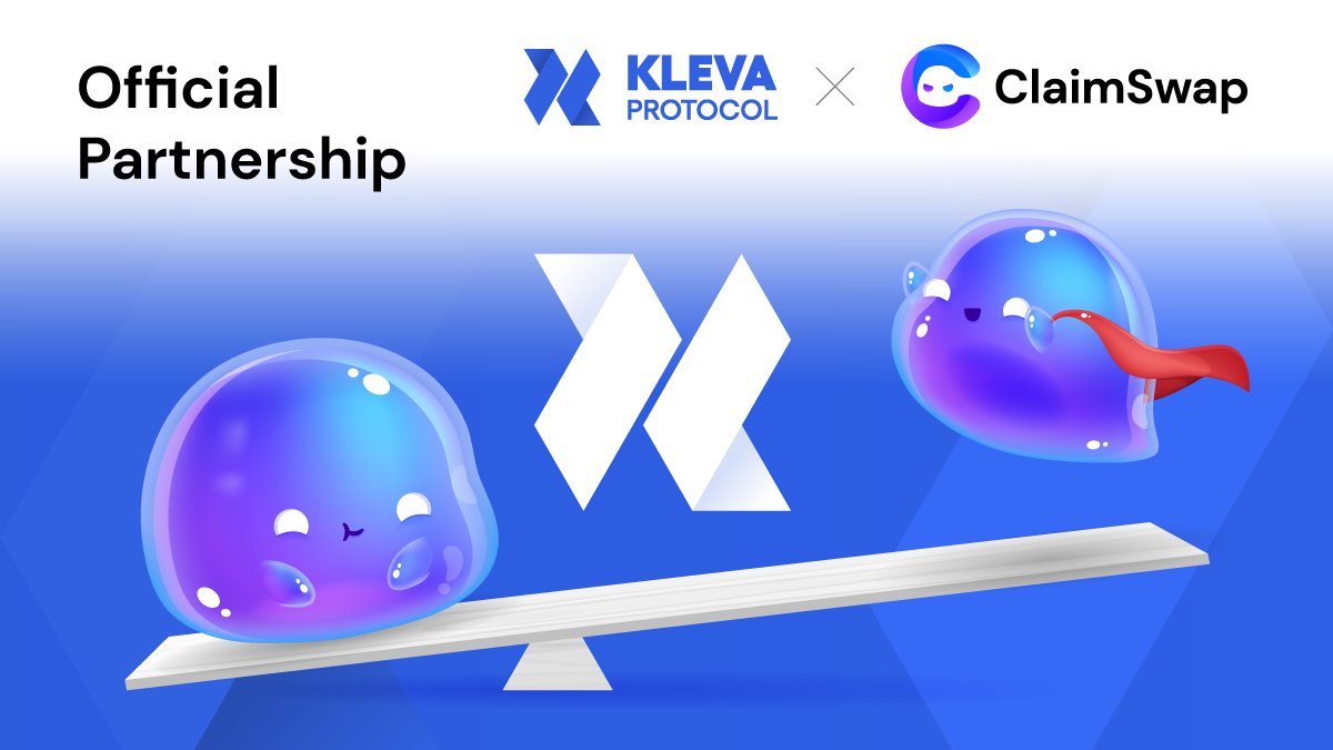 KLEVA X ClaimSwap 
Official Partnership Announcement

We are too thrilled to announce our Official Partnership with @KLEVA_Protocol 

#KLEVA is the first-ever leverage yield farming service on Klaytn.

Slime Bless Us👻
#CLA #KLEVA