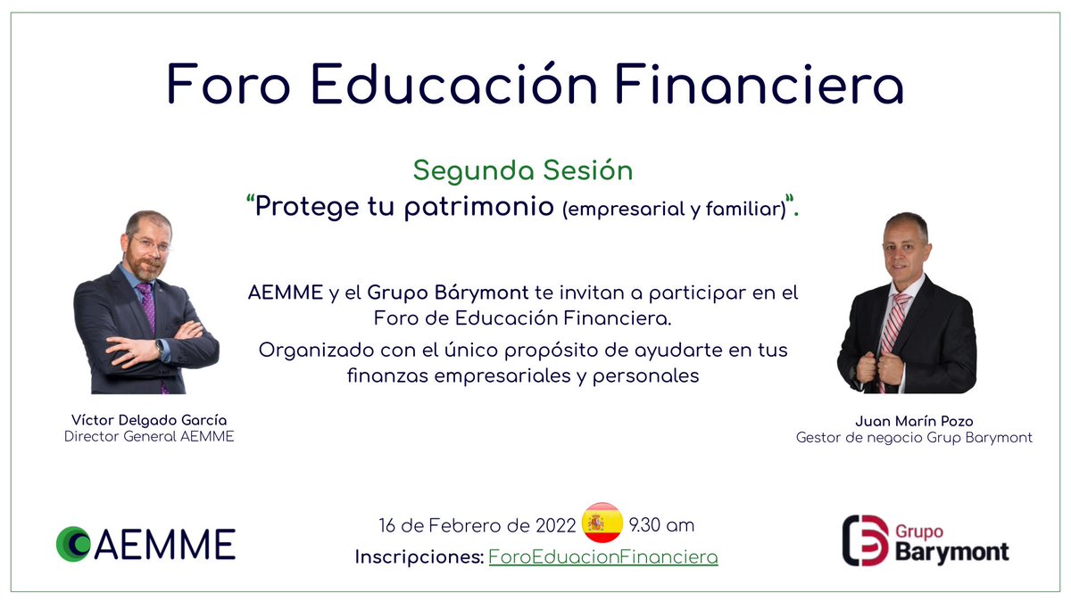 microempresas's tweet photo. #AEMMEventos: #AEMME y el @barymont te invitan a participar en el Foro de Educación Financiera. #FEF
DIRECTO @YouTube “Protege tu patrimonio (empresarial y familiar)”. https://t.co/BMzzDtGvd0
#Microempresas #emprendedores #formacion #culturafinanciera #finanzas https://t.co/ZBhFGfUdOH