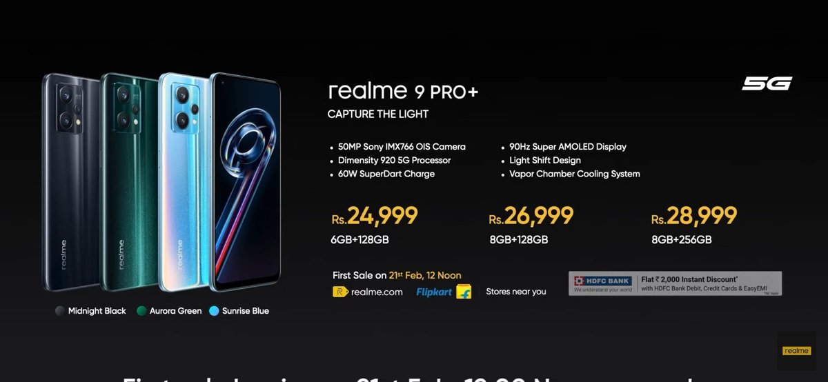 #Realme9ProPlus Launched
6.4' sAMOLED display
90Hz Refresh Rate 1000 nits
Dimensity 920
4500mAh 60W
Android 12
50MP IMX766 OIS +8+2
16MP Front
Wifi 6
UFS 2.2
3.5mm Jack
Dual Stereo Speakers
Vapour Cooling Chamber
6GB+128GB ₹24,999 
₹2,000 off via card
#realme #realme9ProSeries