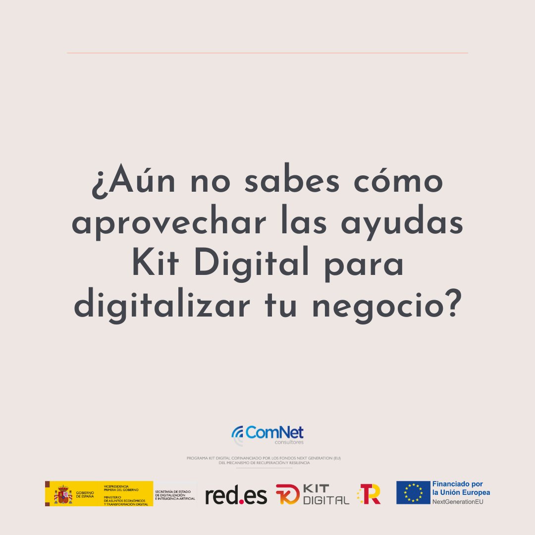 comnetsl's tweet photo. 📣Si tienes una pyme o eres autónomo puedes solicitar la ayuda #KitDigital y obtener un bono de hasta 12.000€ para digitalizar tu empresa con nosotros.

¿Vas a desaprovecharlo?

🆕Cont��ctanos y te ayudaremos a invertir con garantías en las mejores #SolucionesDigitales. https://t.co/QgzSdwLetZ