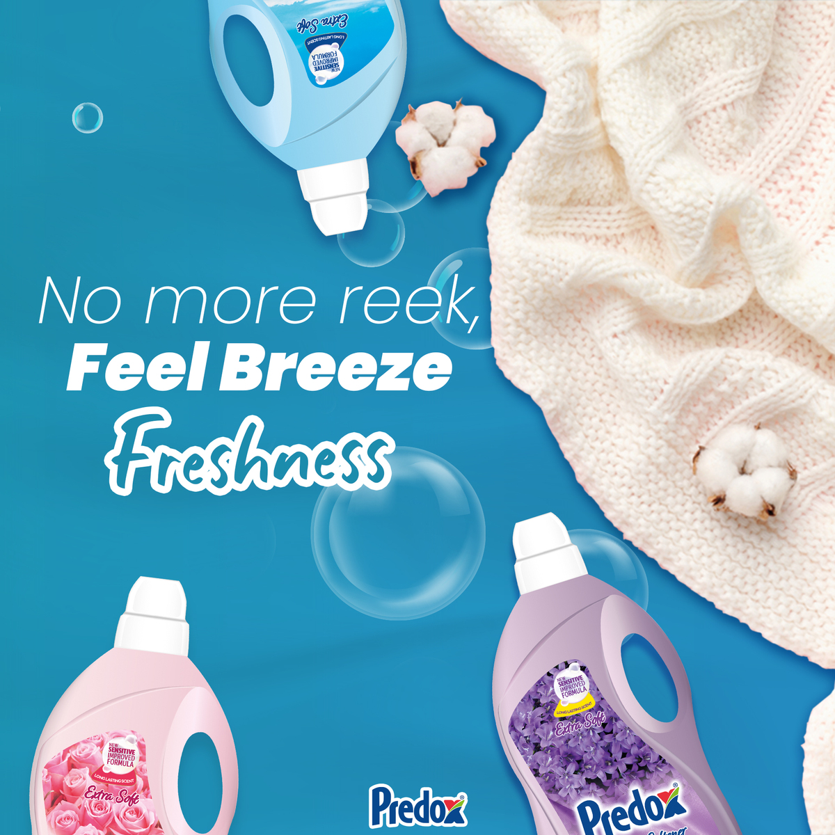 No more reek, Feel Breeze Freshness
#predox #softner #washing #power #powerful #active #enzyme #smartclean #smart #clean