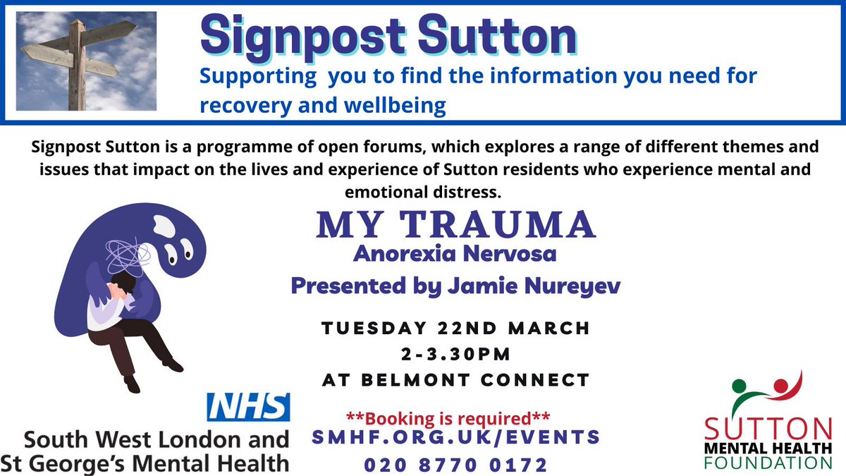 SuttonMHF's tweet photo. Join our #SignpostSutton session - #MyTrauma #AnorexiaNervosa
Presented by Jamie Nureyev
๐Tues 22 Feb
๐ 2pm - 3:30pm
๐Belmont Connect
*Booking Required*
๐ 02087700172
๐ปhttps://t.co/F8bXPGfCty https://t.co/kr15SBi0DF