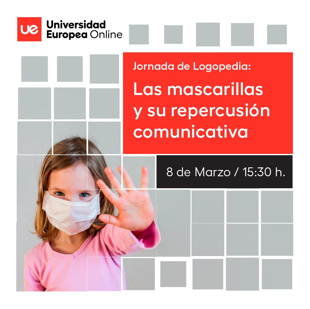 UEuropeaOnline's tweet photo. Jornada de Logopedia: las mascarillas y su repercusión comunicativa.

📅 Martes 8 marzo
⏰15:30h
✅ Online y gratuita

✍️ Apúntate 👇  y #VeMásAllá