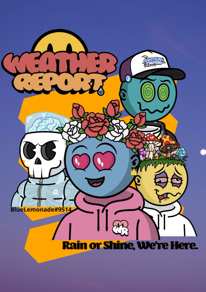 Blue_Lemonade0's tweet photo. I hope you guys like it!! LFG! @zachgoeshard @tobylasso @WeatheReportNFT https://t.co/9wAx0VwSzP