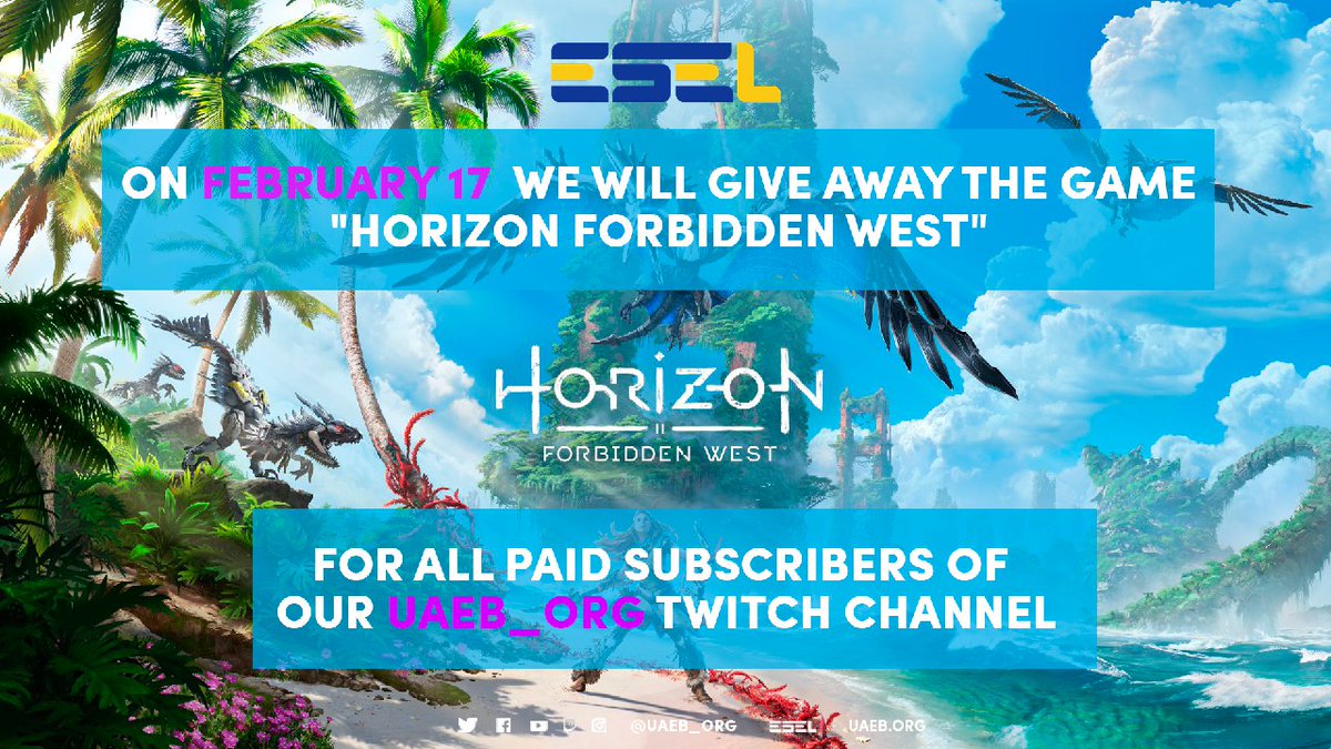 We have good news for you. ESEL wanna give away two electronic versions of the game "Horizon forbidden west" between our Twitter followers and Twitch channel subscribers. 
  
You must be a paid subscriber of the uaeb_org twitch channel.
