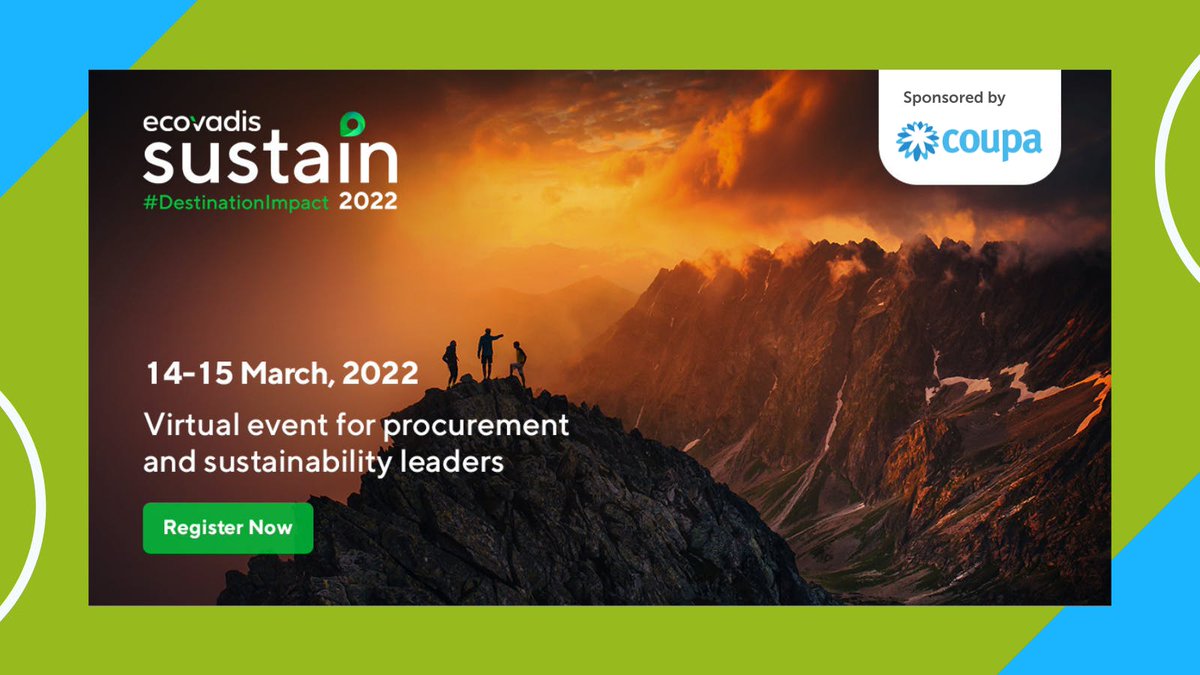 pasternak_r's tweet image. .@Coupa is sponsoring @ecovadis #Sustain2022! Join us virtually on Mar 14-15. Don’t miss this chance to learn from experts in #sustainability, #procurement, and #supplychain. Visit our team’s Expo booth to learn more. Sign up: bit.ly/3rUkkqA