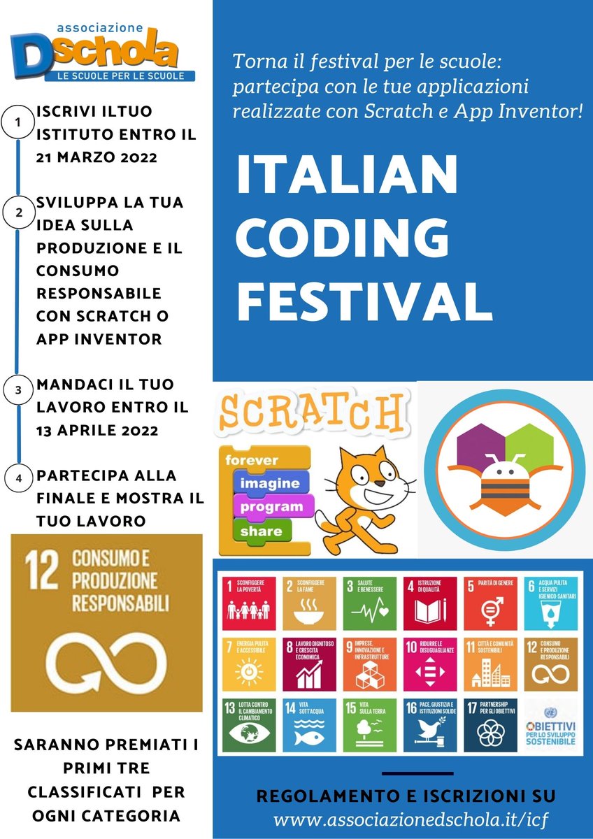 Dschola lancia Italian Coding Festival! C'è tempo fino al 21 marzo per iscriversi gratuitamente e presentare i propri giochi, storie interattive, app sviluppate con #scratch e #appinventor sul tema Produzione e Consumo responsabile #sdg12