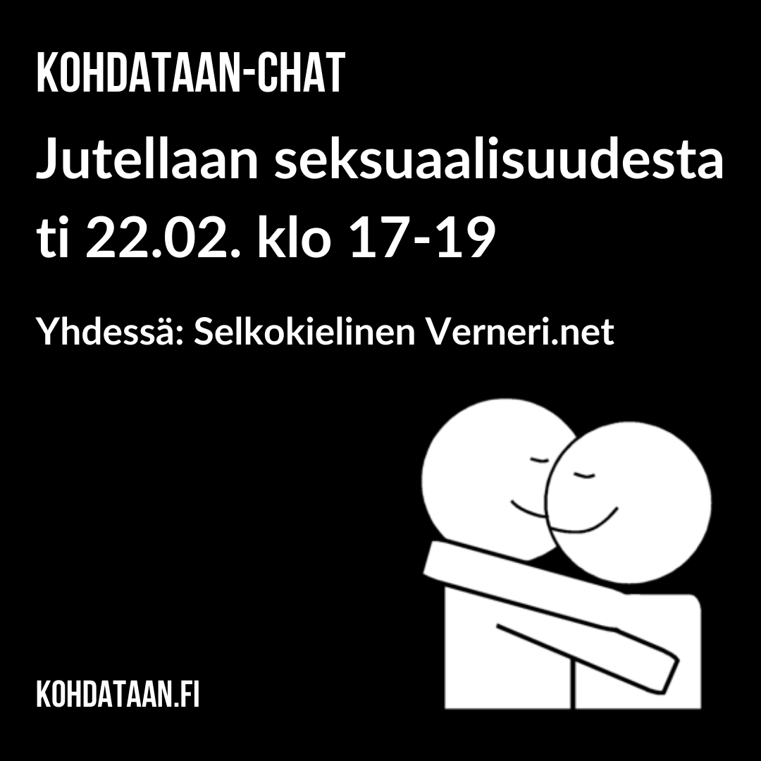 kohdataan's tweet photo. Seuraavassa Kohdataan-chatissa tiistaina 22.02. klo 17-19 toivottu ja suosittu aihe, #seksuaalisuus ja #seksi! 😊👉 https://t.co/ZEb0JYHtZB #kohdataan #kohdataansome #kohdataanchat #verneri @KVLiitto @tukiliitto https://t.co/QTMTa5boaY
