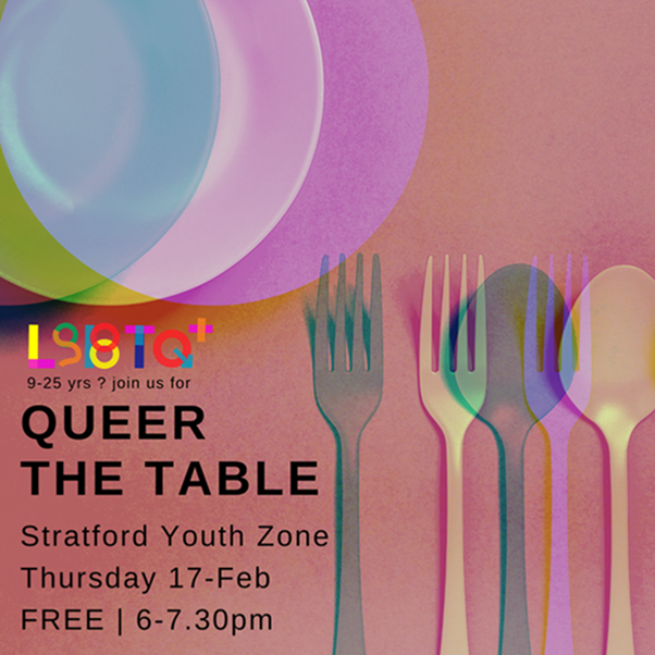 NewhamLondon's tweet photo. If you’re aged nine to 25, you’re welcome to join the #QueerTheTable event from 6pm-7.30pm at Stratford Youth Zone.
More details and sign up:
https://t.co/BsokQGyumV
#LGBTHistoryMonth https://t.co/C3affMJUOY